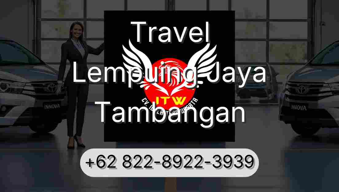 Travel Lempuing Jaya Tambangan