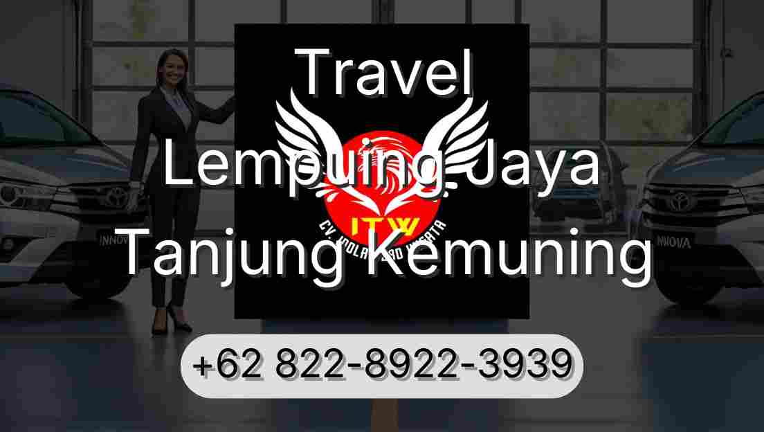 Travel Lempuing Jaya Tanjung Kemuning