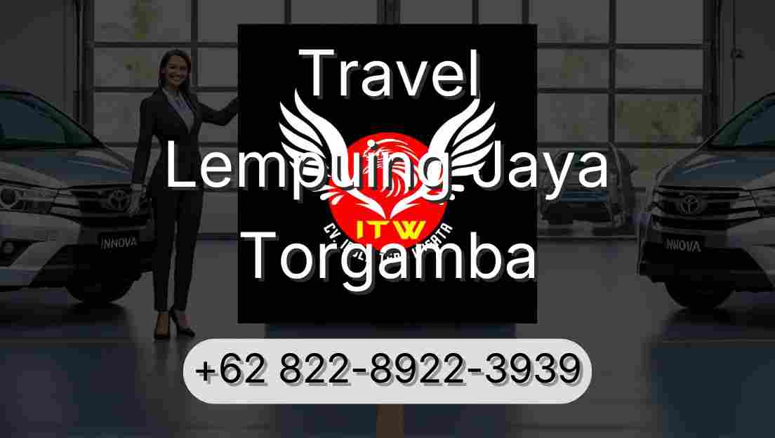 Travel Lempuing Jaya Torgamba