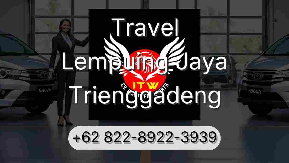 Travel Lempuing Jaya Trienggadeng