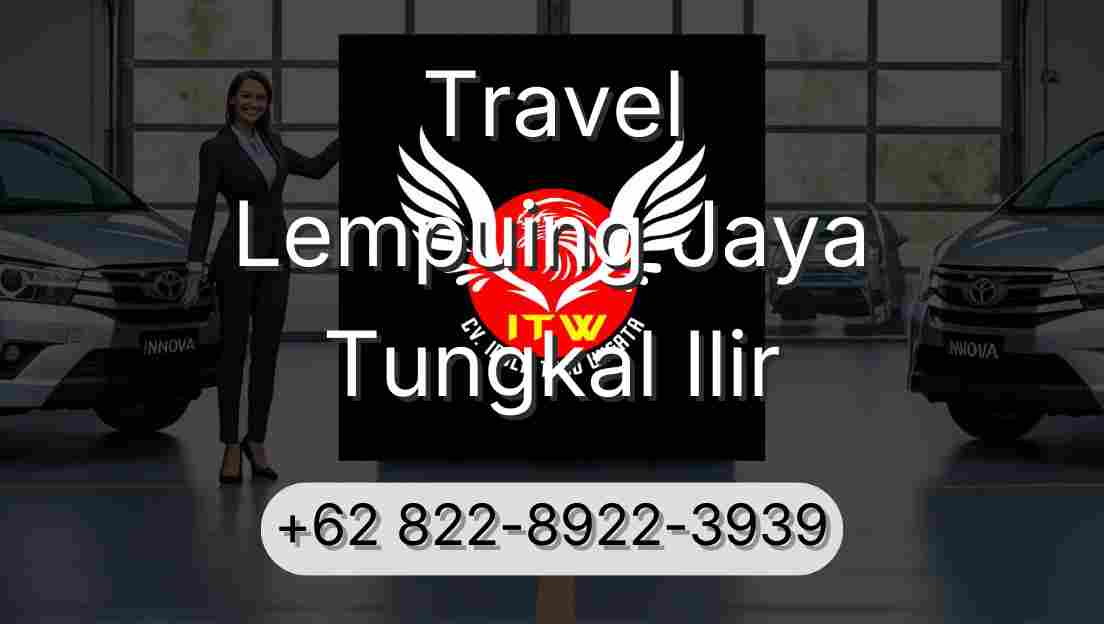 Travel Lempuing Jaya Tungkal Ilir