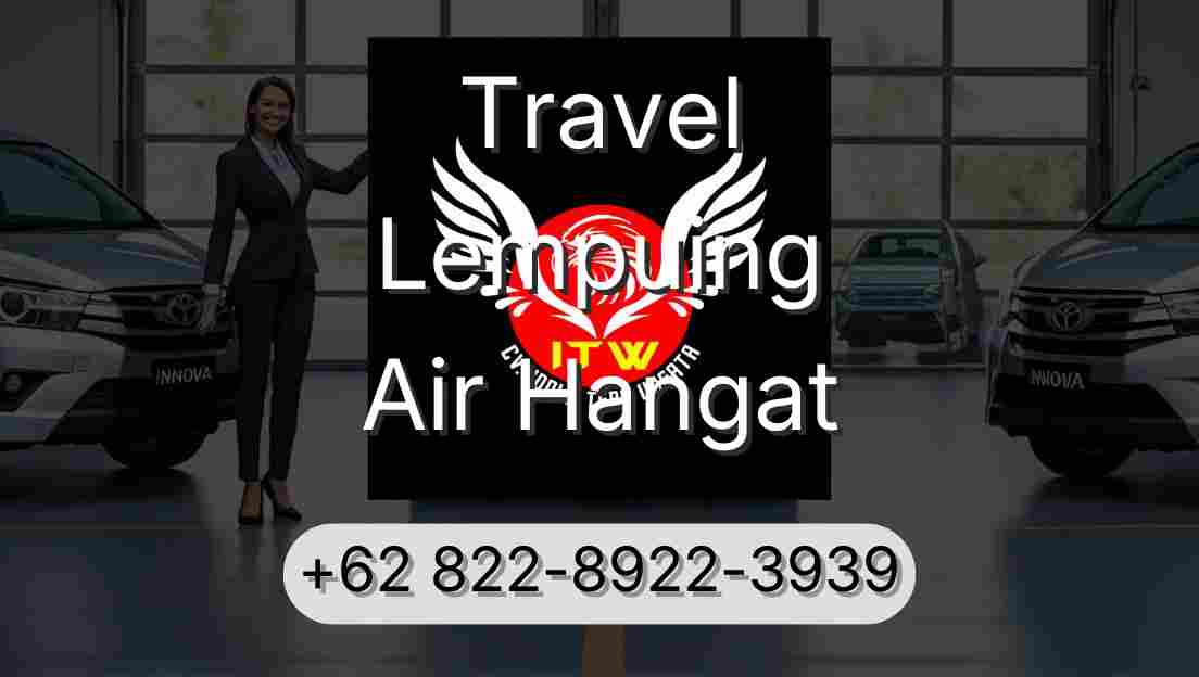 Travel Lempuing Air Hangat