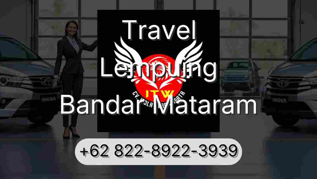 Travel Lempuing Bandar Mataram