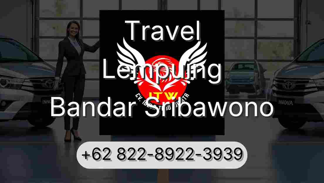 Travel Lempuing Bandar Sribawono