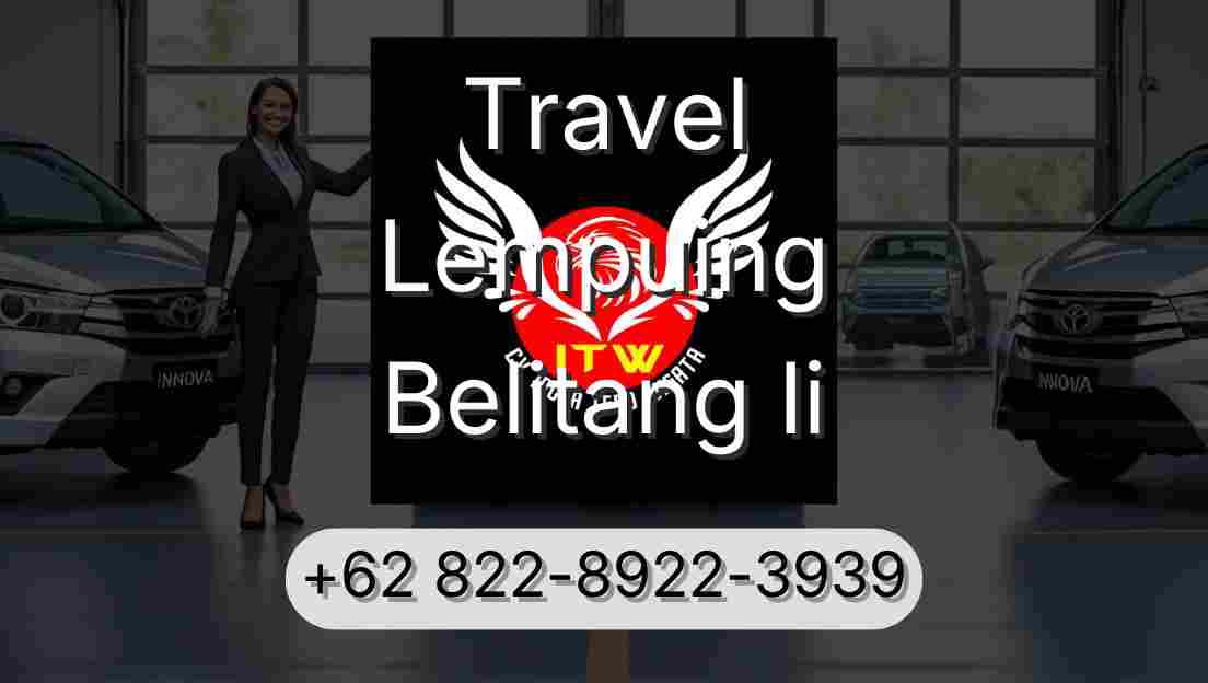 Travel Lempuing Belitang Ii