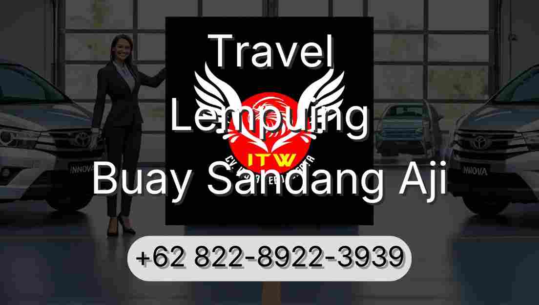 Travel Lempuing Buay Sandang Aji