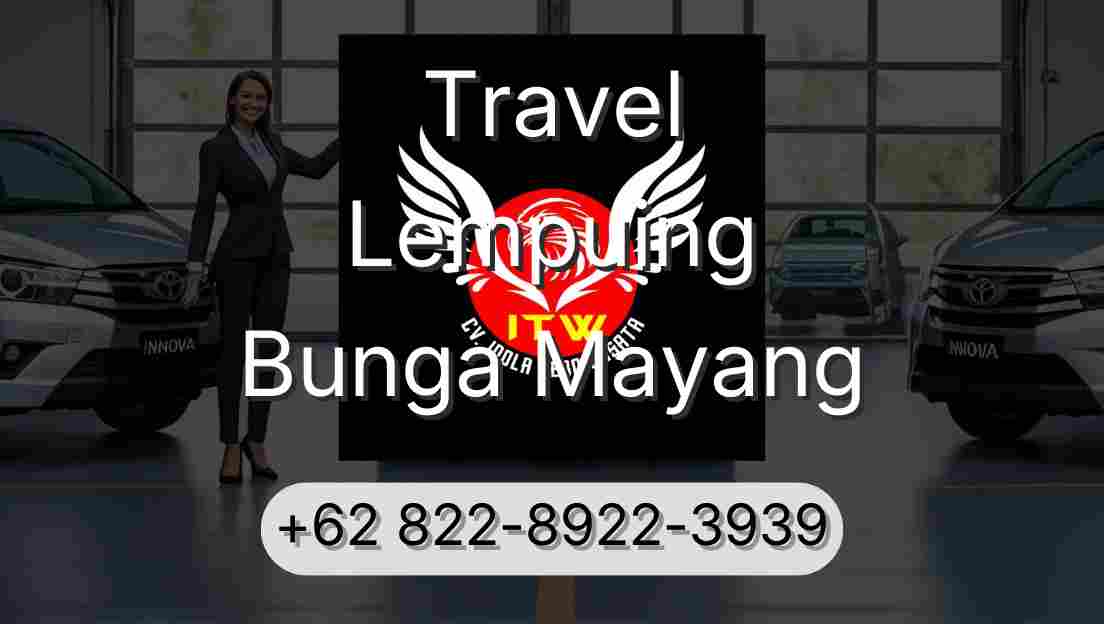 Travel Lempuing Bunga Mayang