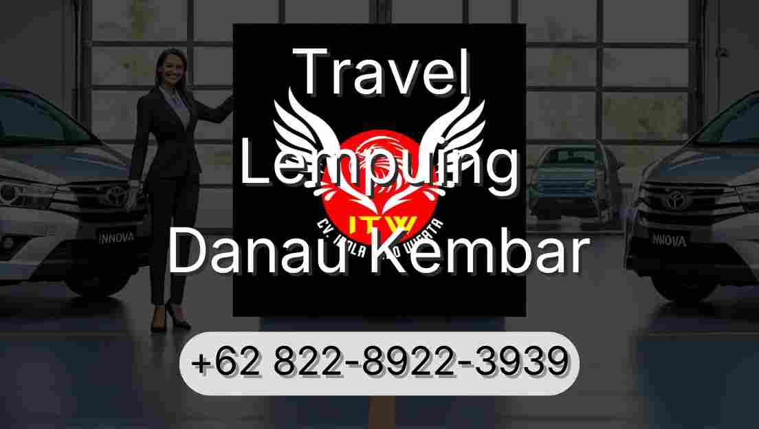 Travel Lempuing Danau Kembar