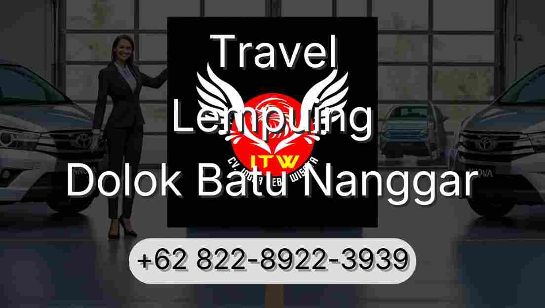 Travel Lempuing Dolok Batu Nanggar