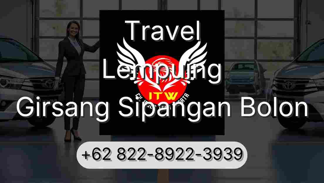 Travel Lempuing Girsang Sipangan Bolon