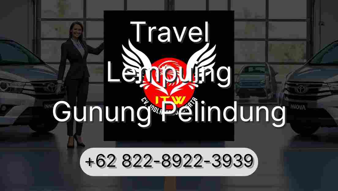 Travel Lempuing Gunung Pelindung