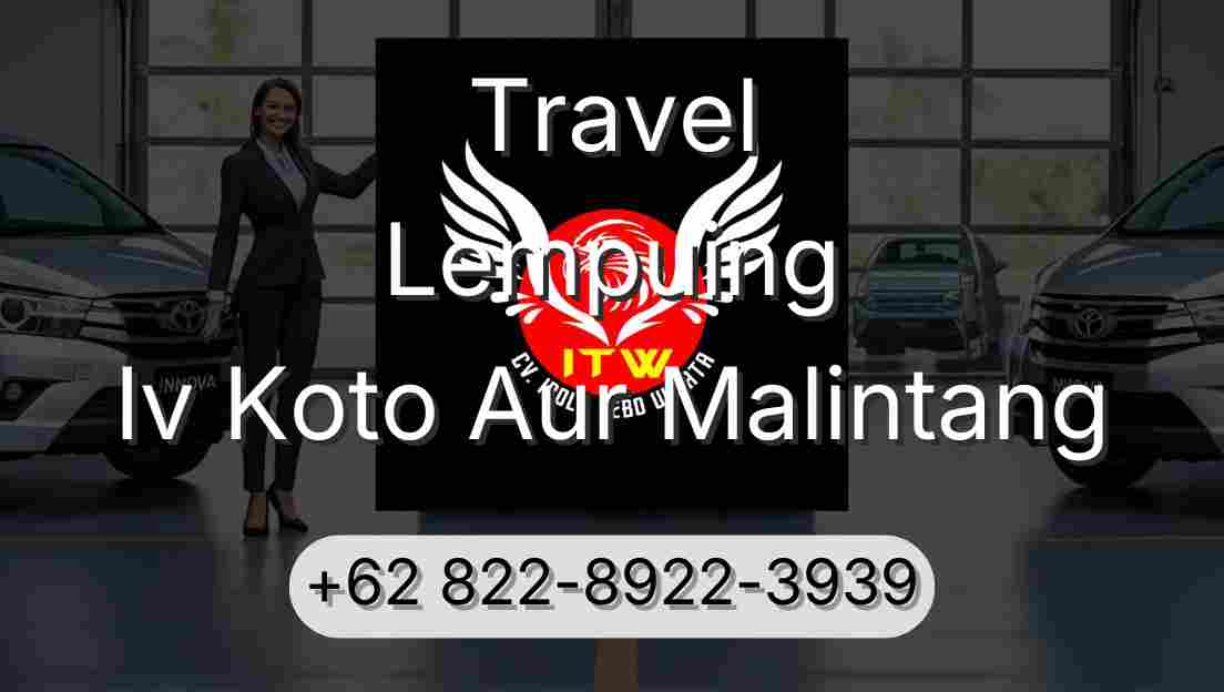Travel Lempuing Iv Koto Aur Malintang