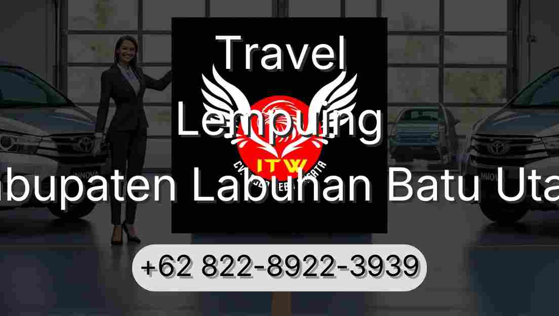 Travel Lempuing Kabupaten Labuhan Batu Utara