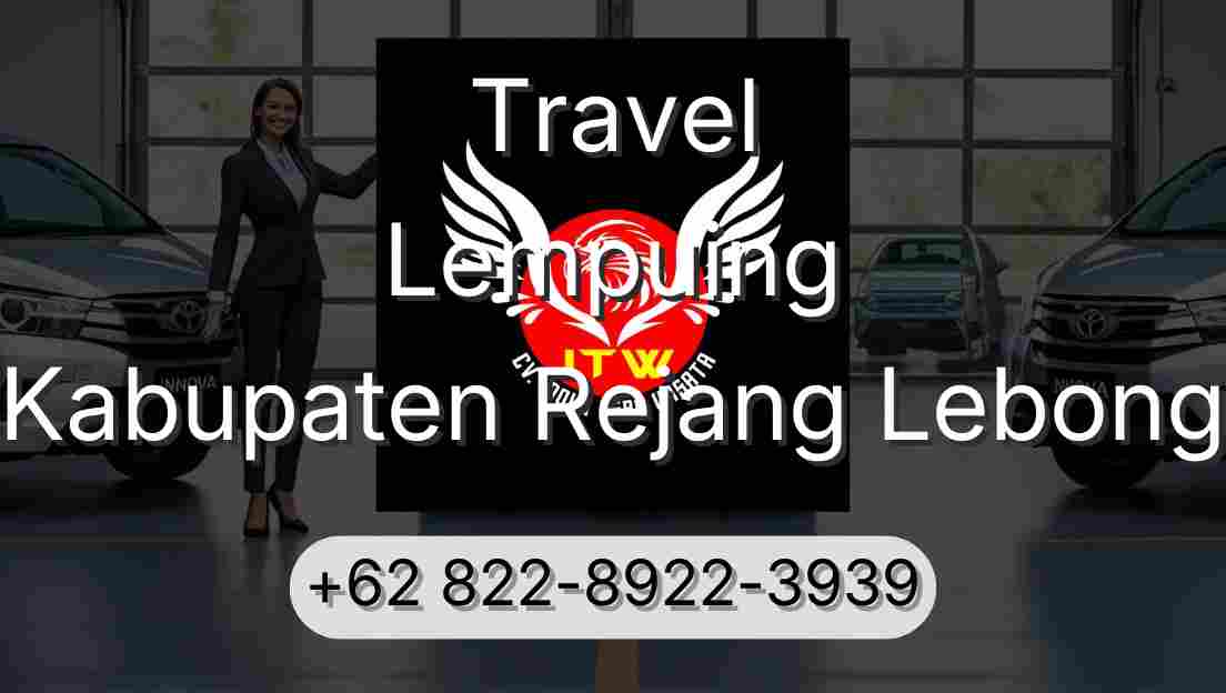 Travel Lempuing Kabupaten Rejang Lebong