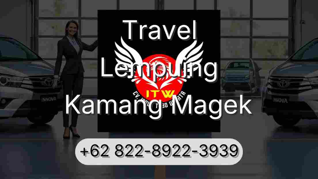 Travel Lempuing Kamang Magek