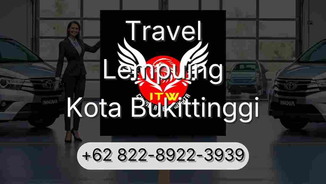 Travel Lempuing Kota Bukittinggi