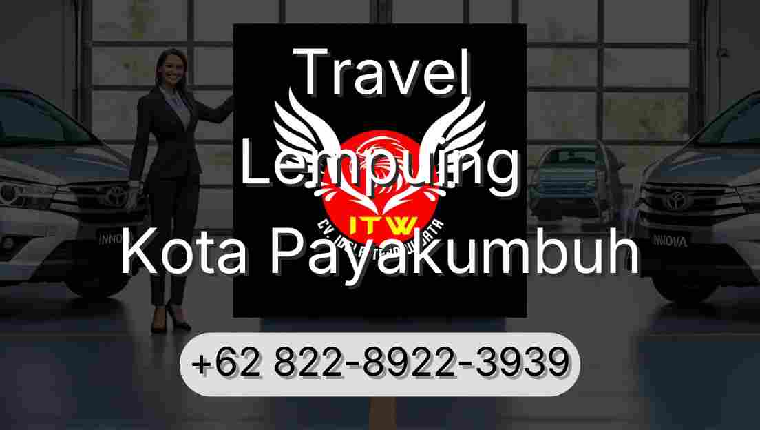 Travel Lempuing Kota Payakumbuh