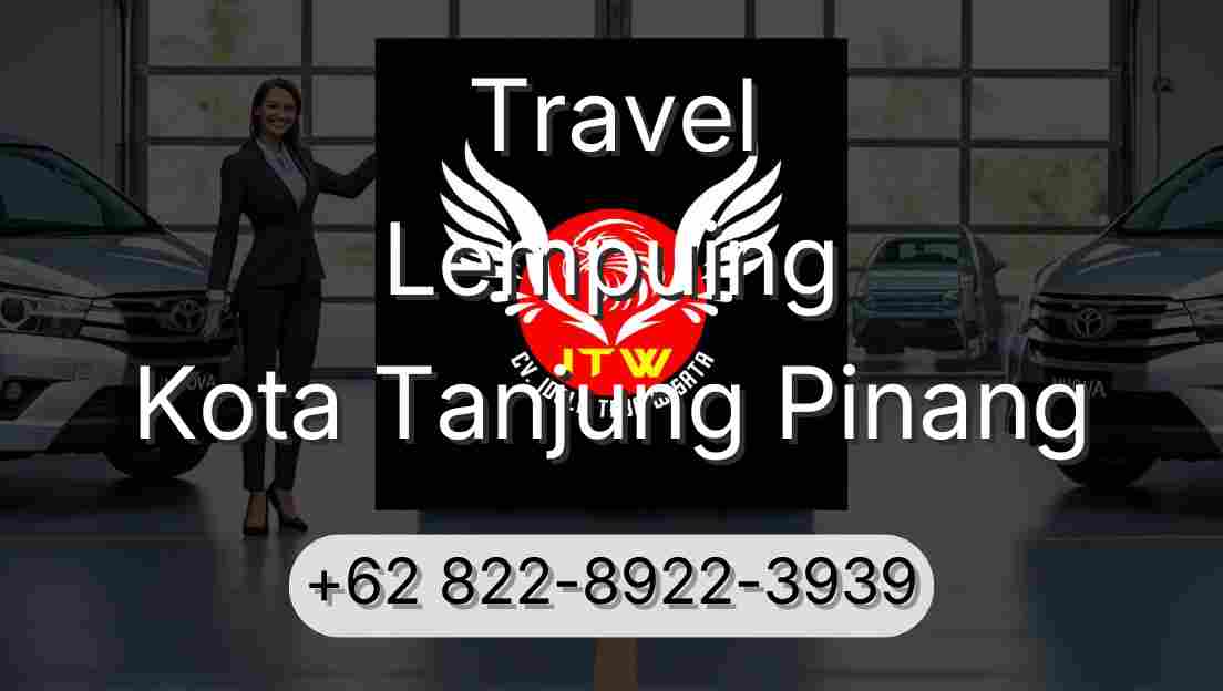 Travel Lempuing Kota Tanjung Pinang