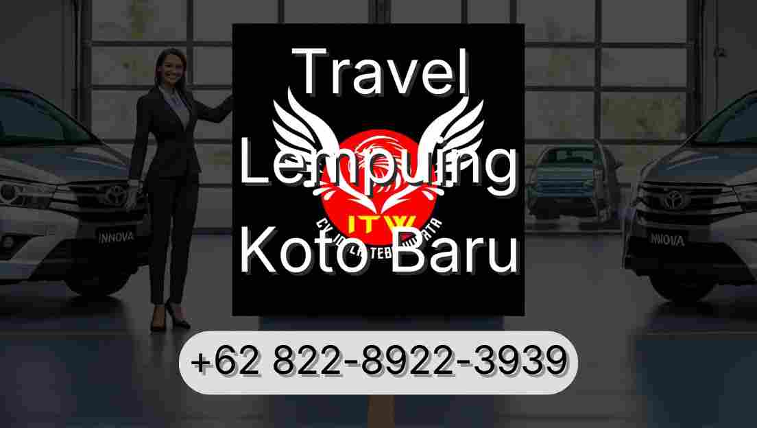 Travel Lempuing Koto Baru