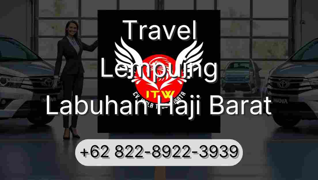 Travel Lempuing Labuhan Haji Barat