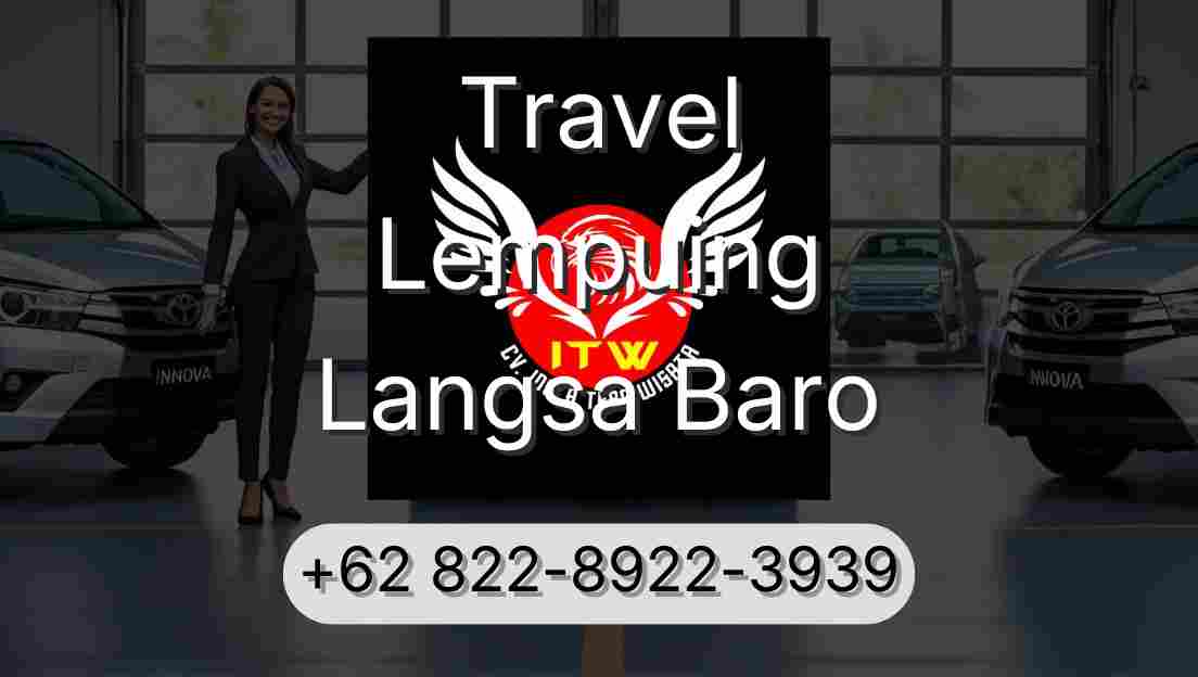 Travel Lempuing Langsa Baro