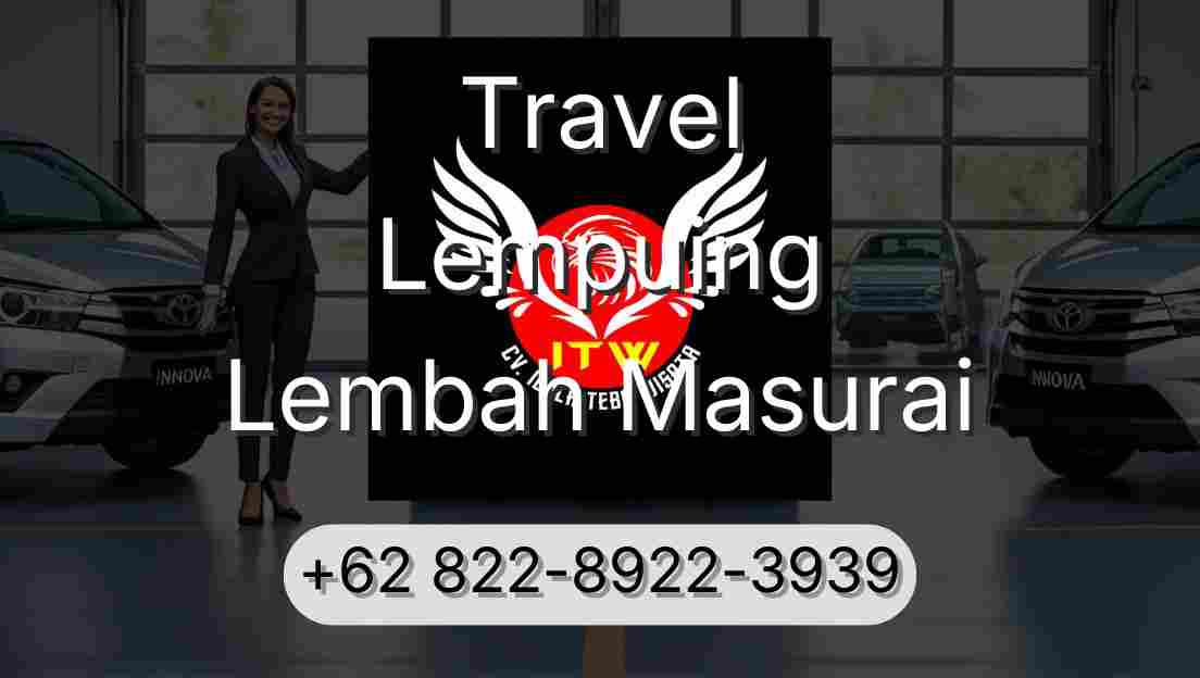 Travel Lempuing Lembah Masurai
