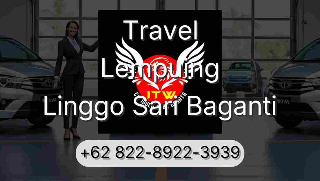 Travel Lempuing Linggo Sari Baganti
