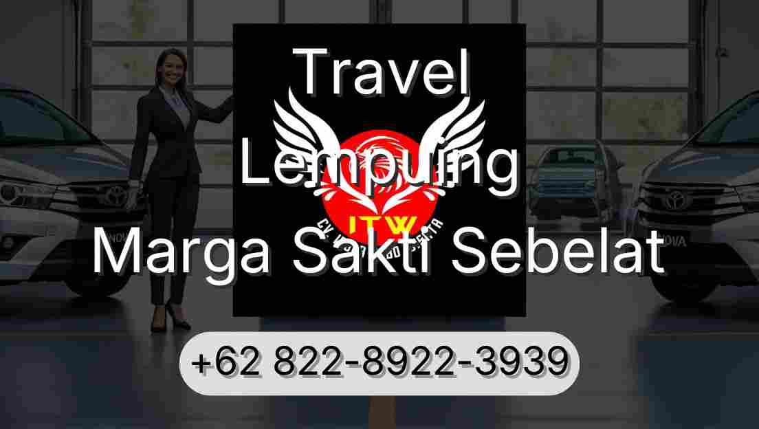 Travel Lempuing Marga Sakti Sebelat