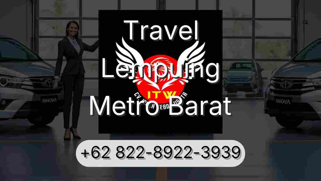 Travel Lempuing Metro Barat