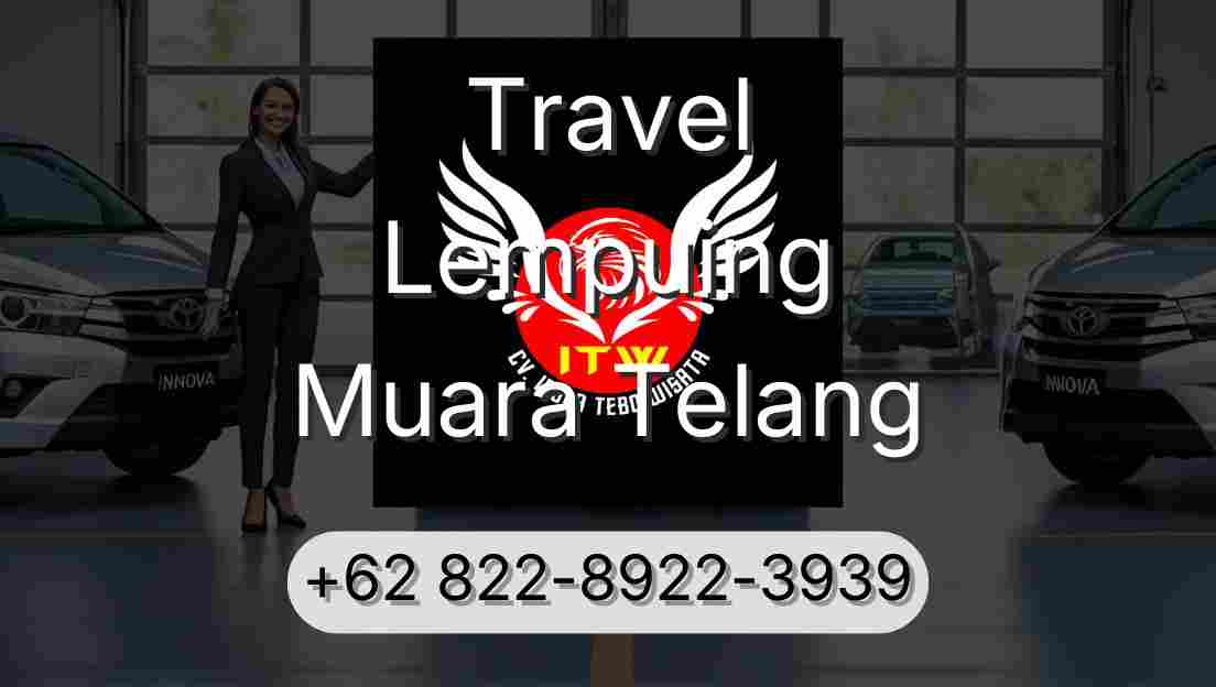 Travel Lempuing Muara Telang