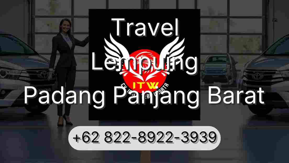 Travel Lempuing Padang Panjang Barat