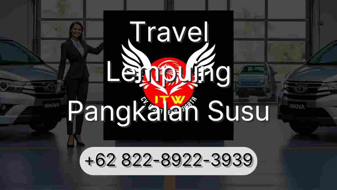 Travel Lempuing Pangkalan Susu