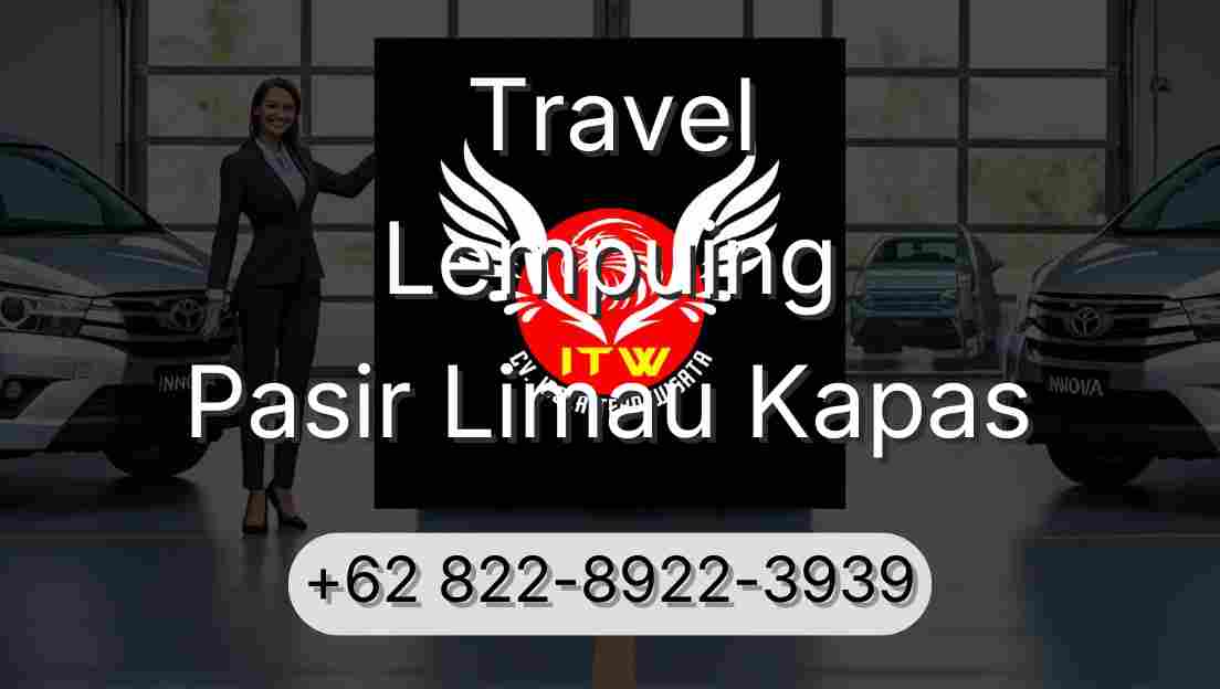 Travel Lempuing Pasir Limau Kapas