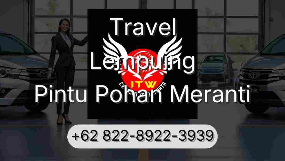 Travel Lempuing Pintu Pohan Meranti