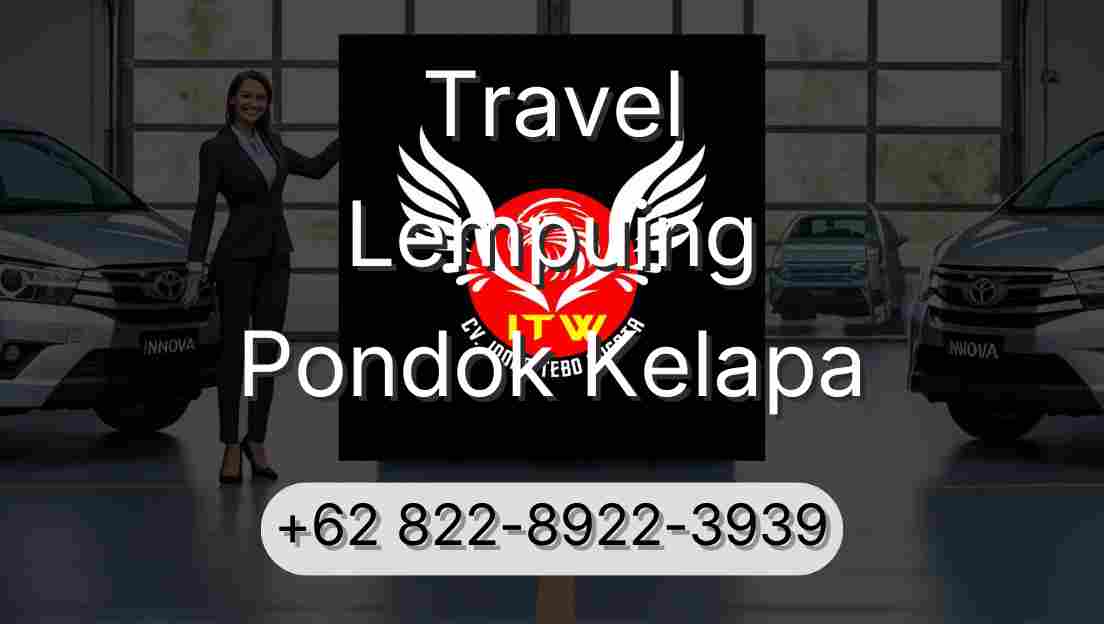 Travel Lempuing Pondok Kelapa