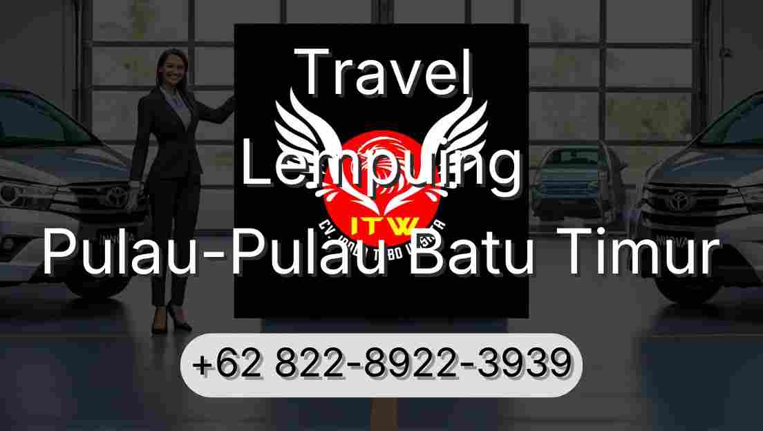 Travel Lempuing Pulau-Pulau Batu Timur