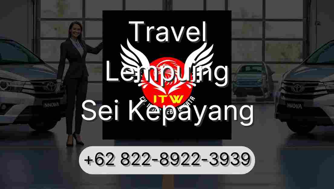 Travel Lempuing Sei Kepayang