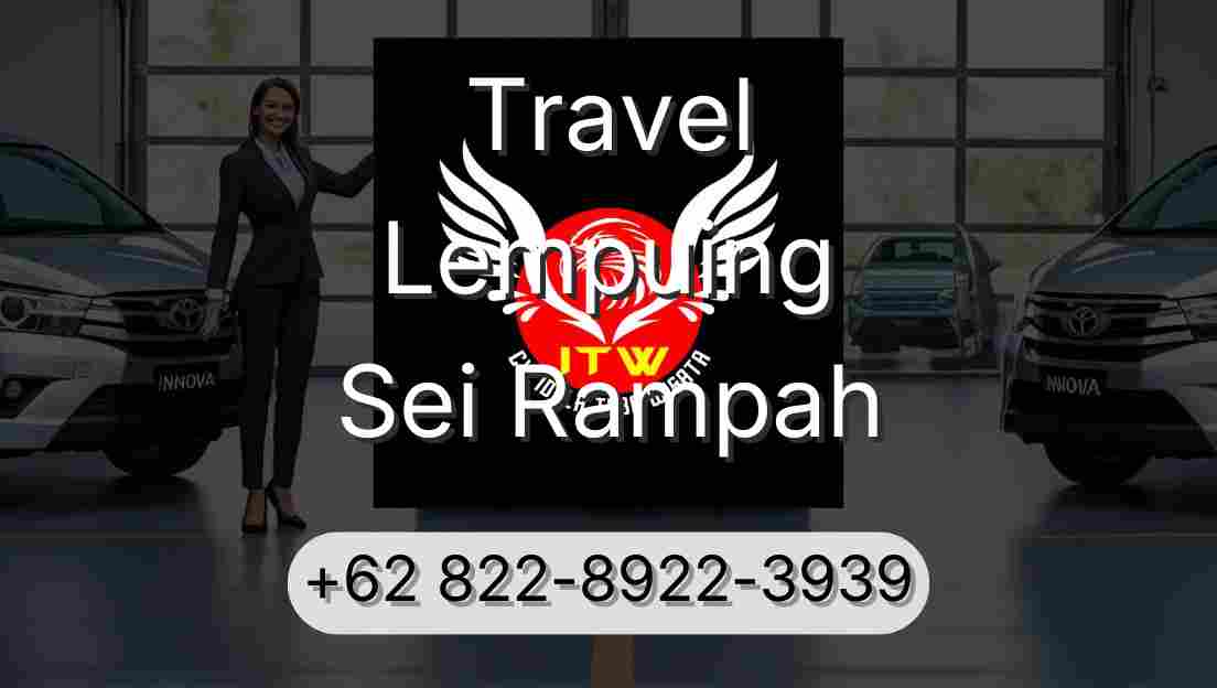 Travel Lempuing Sei Rampah