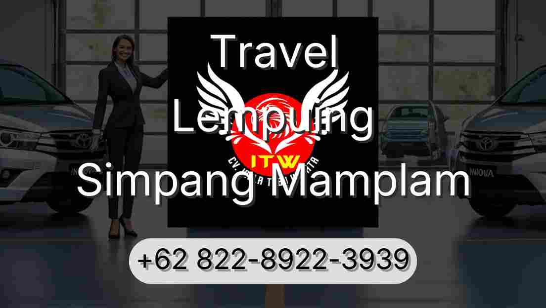 Travel Lempuing Simpang Mamplam