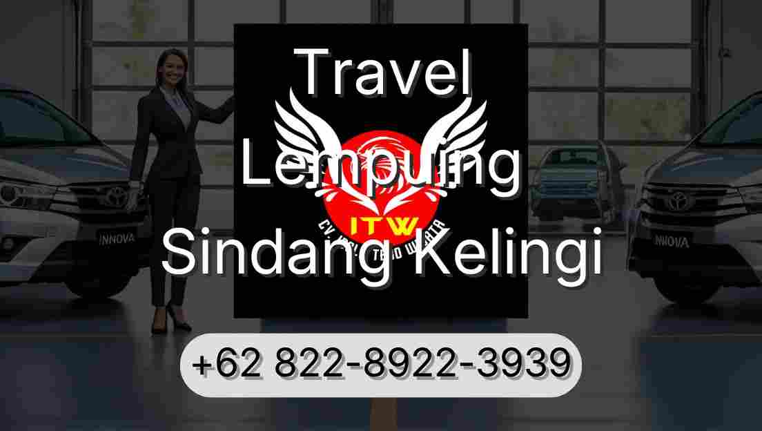 Travel Lempuing Sindang Kelingi