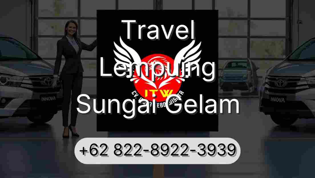 Travel Lempuing Sungai Gelam