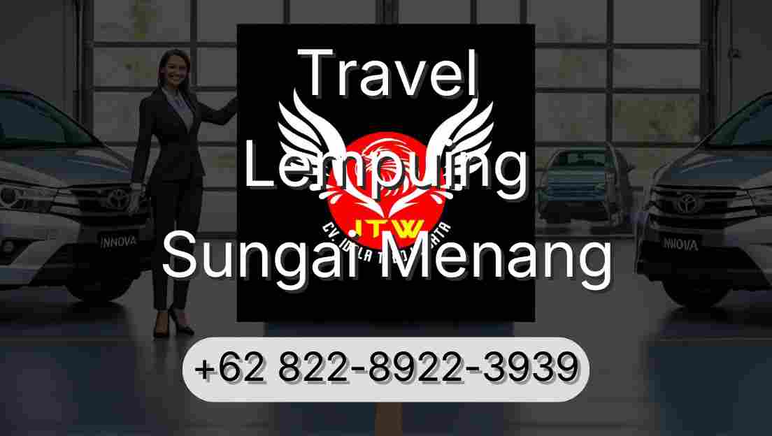 Travel Lempuing Sungai Menang