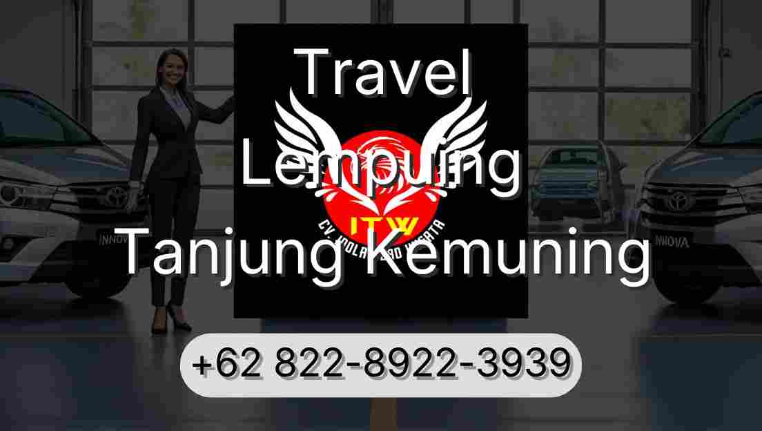 Travel Lempuing Tanjung Kemuning