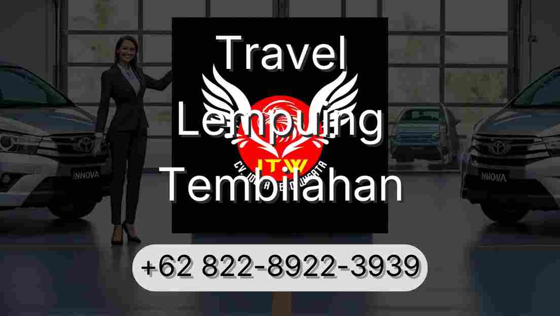 Travel Lempuing Tembilahan