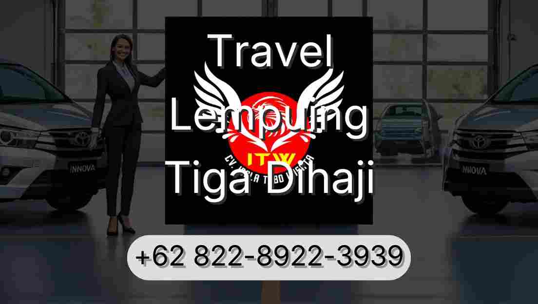 Travel Lempuing Tiga Dihaji
