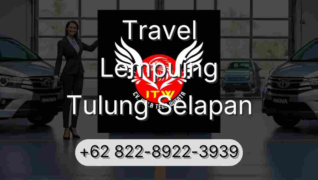 Travel Lempuing Tulung Selapan
