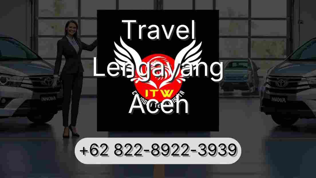 Travel Lengayang Aceh