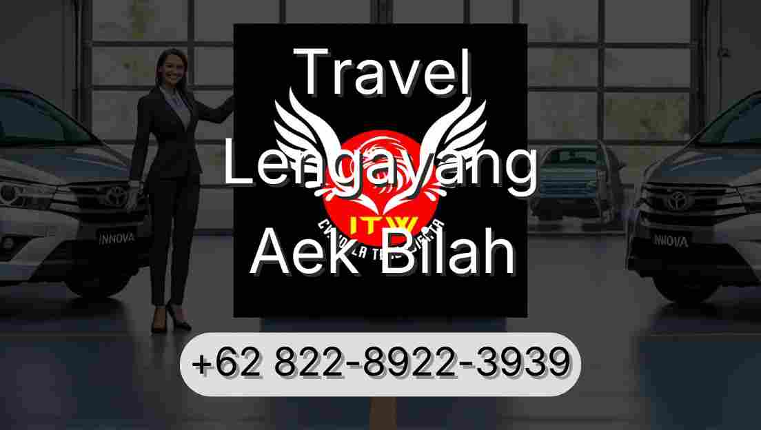 Travel Lengayang Aek Bilah