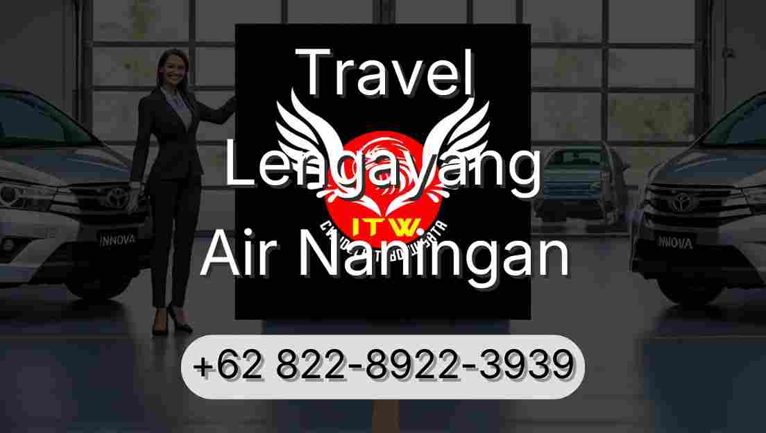 Travel Lengayang Air Naningan