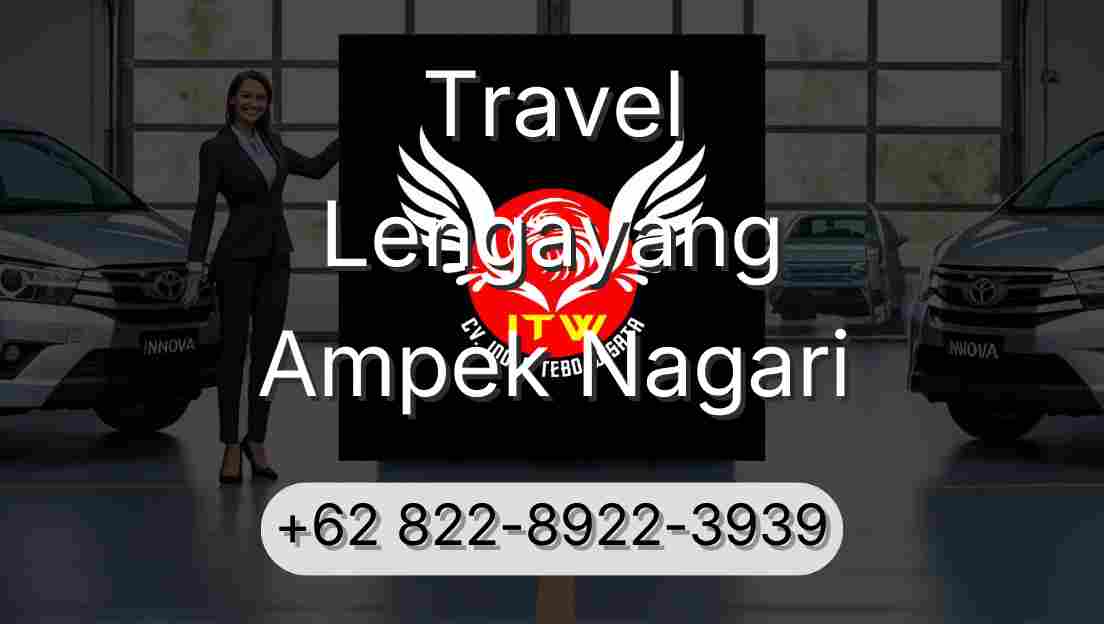 Travel Lengayang Ampek Nagari